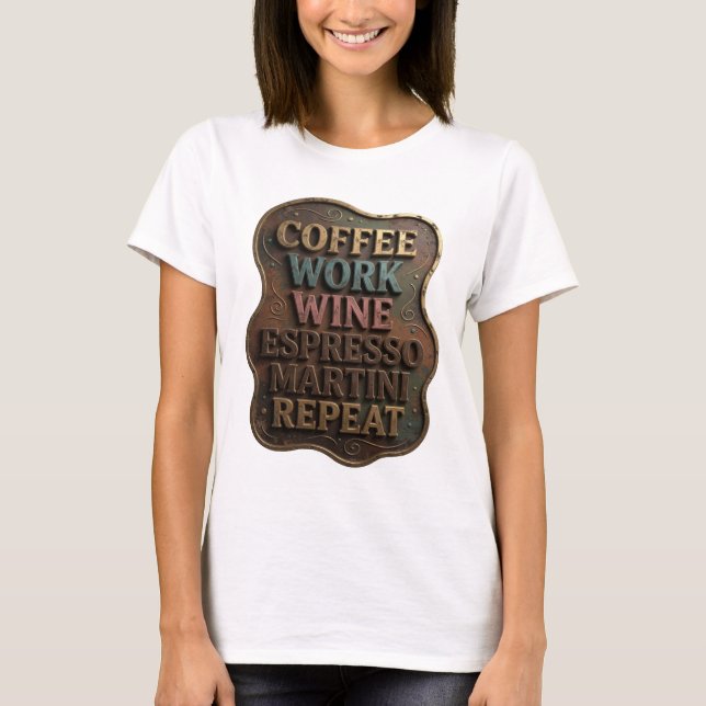 Camiseta REPEAT MARTINI DE CAFÉ TRABALHO VINHO ESP (Frente)