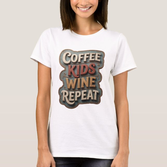 Camiseta REPEAT WINE KIDS COFFEE Gold Sharp (Frente)