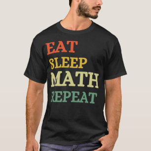 Camiseta Repetição de Matemática do Sono