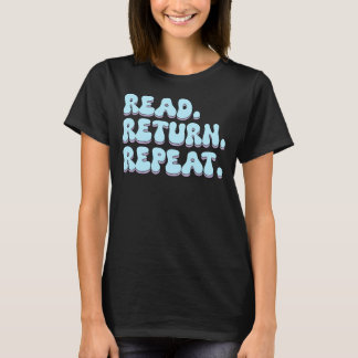 Camiseta repetição de retorno de leitura