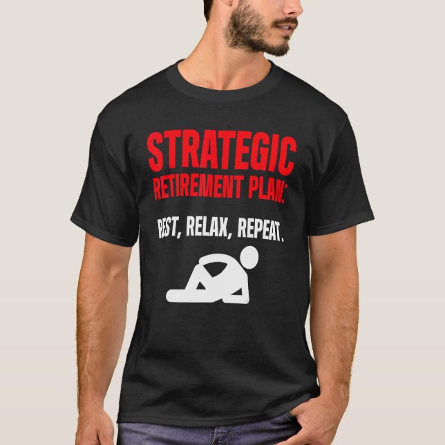 Camiseta Repetição do Relaxe do Plano de Reforma Estratégic (Frente)