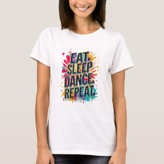 Camiseta Repetir a dança de repouso