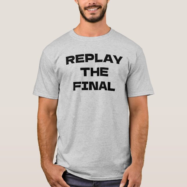 Camiseta Repetir A Final (Frente)
