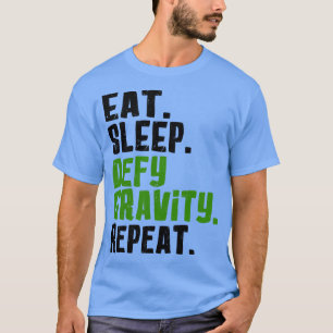 Camiseta Repetir a Gravidade da Defesa do Sono