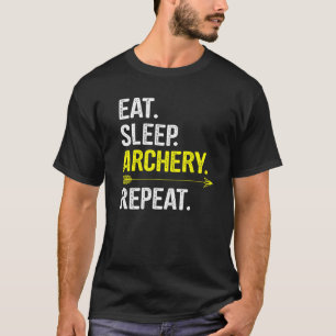 Camiseta Repetir Archery Sleep Repita Archer Dizendo