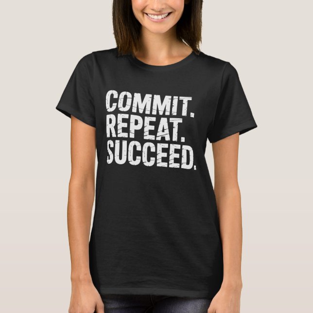 Camiseta Repetir Compromisso e Sucesso - Mentalidade de Cre (Frente)