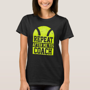 Camiseta Repetir Depois De Mim Sim Treinar Tênis