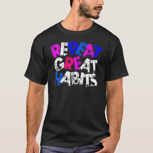 Camiseta Repetir Hábitos de Excelente Simples Slogans Urban (Frente)