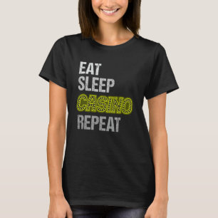 Camiseta Repetir o cassino de repouso