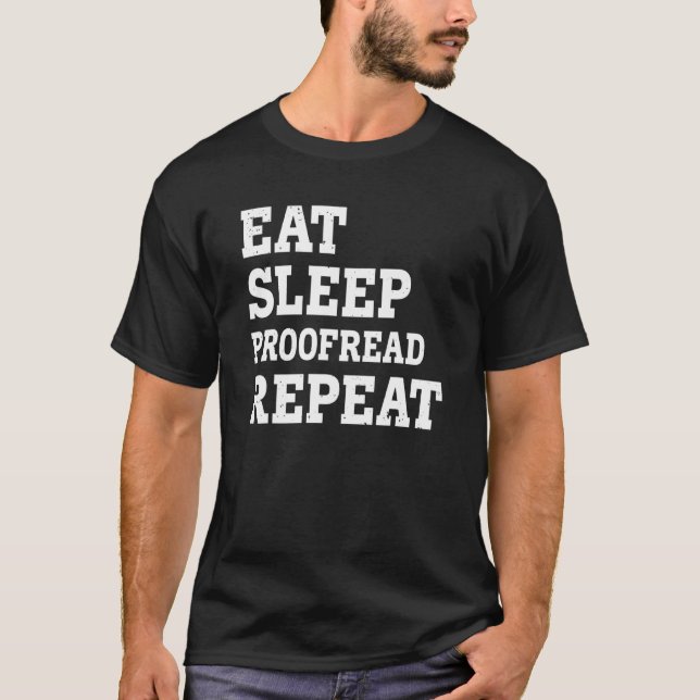Camiseta Repetir Sarcástico com Proofread de Sono (Frente)