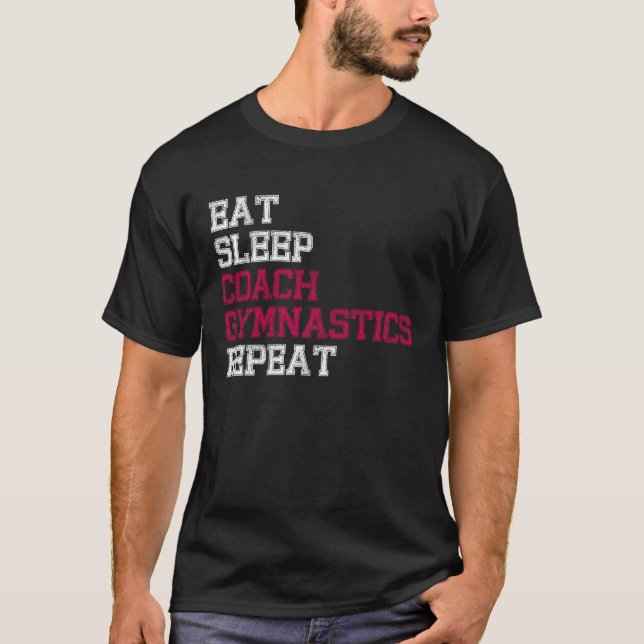 Camiseta Repita a ginástica do treinador de dormir (Frente)