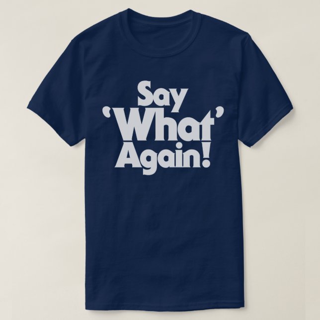 Camiseta Repita O Que (Frente do Design)