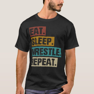 Camiseta Reproduza o lutador de sono e repita o Vintage Wre