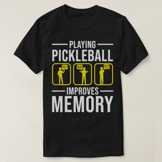 Camiseta Reproduzir o Pickleball melhora a memória 8 (Frente do Design)