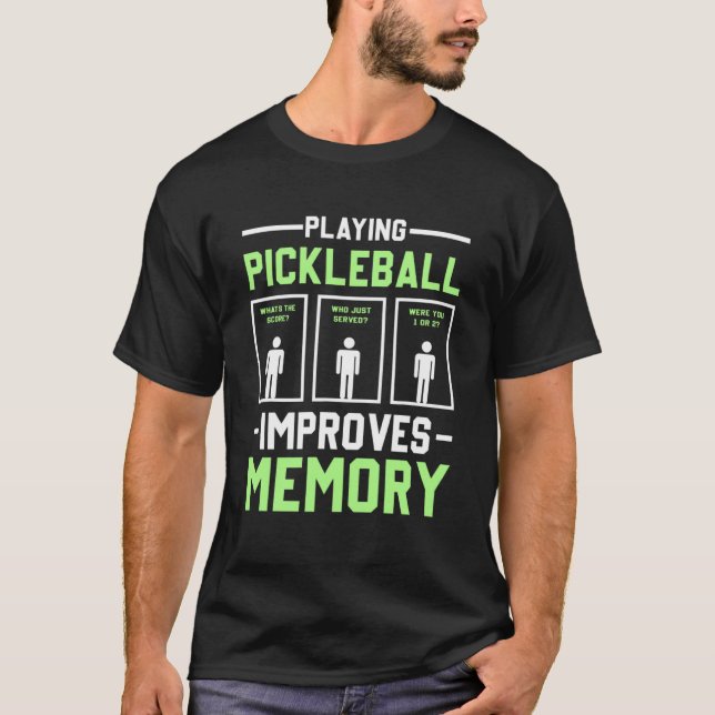 Camiseta Reproduzir o Pickleball melhora o leitor de tinta  (Frente)