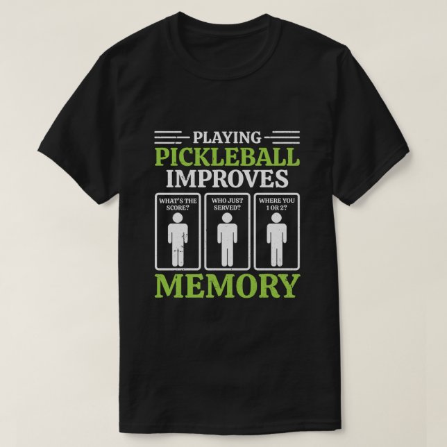 Camiseta Reproduzir o Pickleball melhora o leitor de tinta  (Frente do Design)