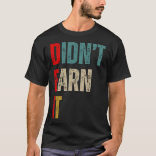 Camiseta Republicano Engraçado Dei Não Mereceu 