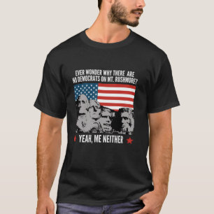 Camiseta Republicano Político Engraçado Monte Rushmore Demo