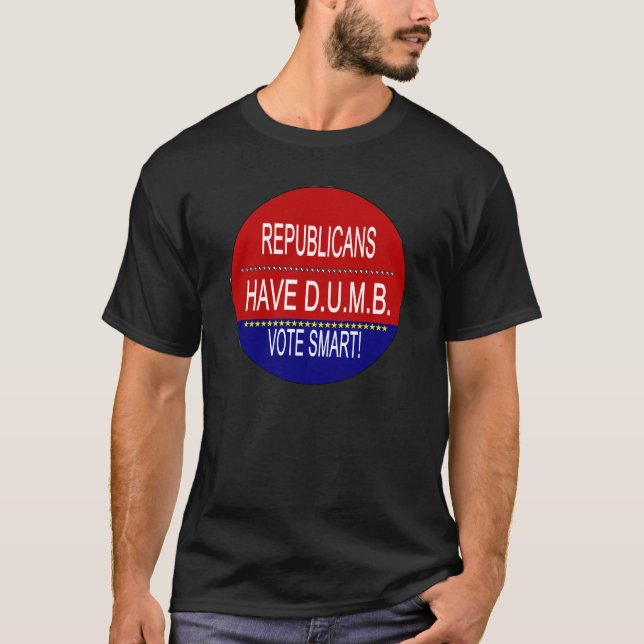Camiseta Republicanos Têm D.U.M.B. (Frente)