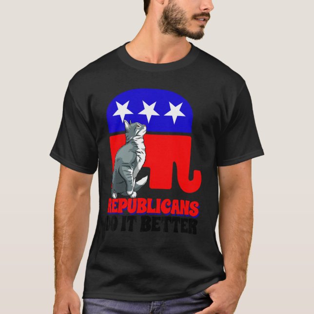 Camiseta Republicans Do It Better Cat Politics USA American (Frente)