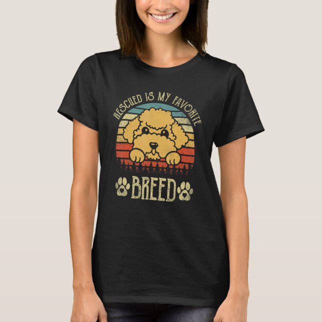 Camiseta Rescued Is My Favorite Breed  Adoption Poodle (Frente)
