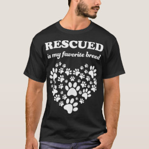 Camiseta Resgatado É Meu Amor De Cães De Resgate Bonitos De