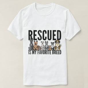 Camiseta Resgatado É Minha Raça Favorita Design Para Amante