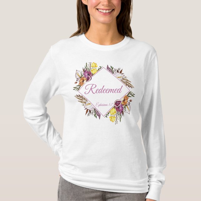 Camiseta Resgatados - Efesianos 1:7 Fé das Mulheres Cristãs (Frente)