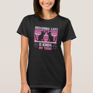 Camiseta Resgatando Gatos É Minha Coisa Direitos Animais