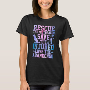Camiseta Resgatar Os Maltratados Salvar Os Feridos Amar Os
