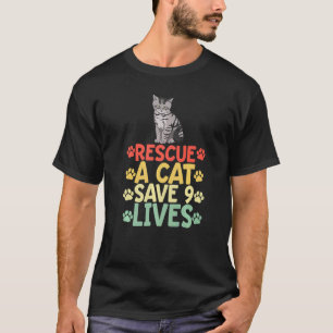 Camiseta Resgatar Um Gato Salva 9 Vidas Gato Animal Amor