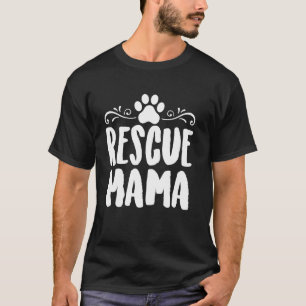 Camiseta Resgate Mamãe Cachorro Engraçado Mãe de Animais de