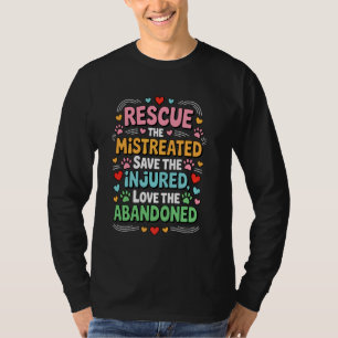 Camiseta Resgate os maltratados salve os feridos ame os ab