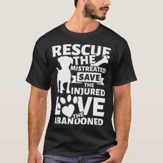 Camiseta Resgate os maltratados salvem os animais feridos.