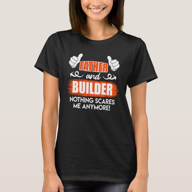 Camiseta Residência do pai e do construtor pai (Frente)