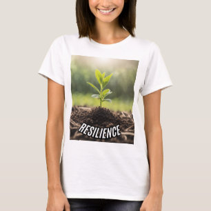 Camiseta "Resiliência" Crescimento e Poster de força