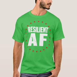 Camiseta Resiliência Legal de AF Resiliência Slogan Motivac