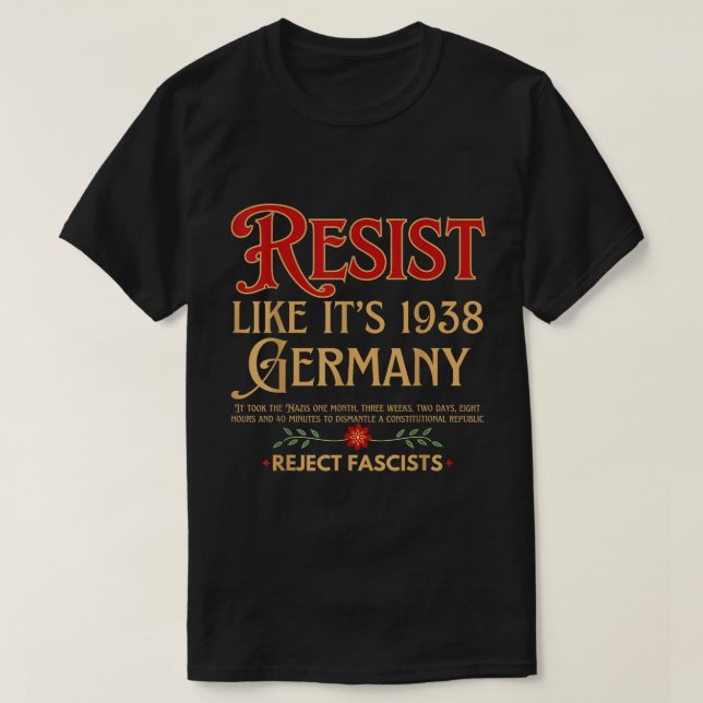 Camiseta Resist Fascism Like It’s 1938 Warning Tee (Frente do Design)