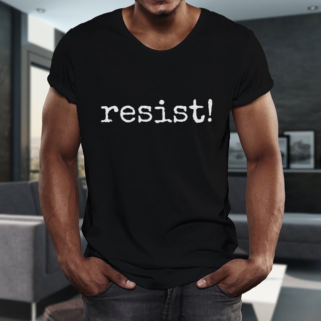Camiseta resist! Life Quote Any Color T-shirt (resist! Life Quote Any Color T-shirt)