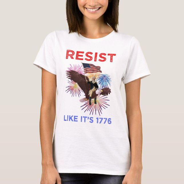 Camiseta Resist Like It's 1776 (Frente)