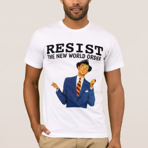 CAMISETA RESISTA A NOVA ORDEM MUNDIAL DE RETRO-CAMISAS DE H