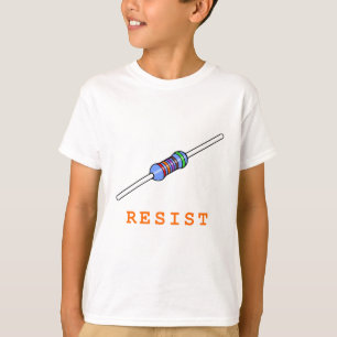 Camiseta Resista a resistência do resistor