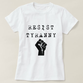 Camiseta Resista a tirania