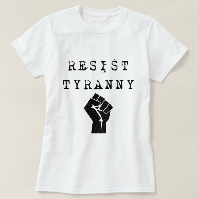 Camiseta Resista a tirania (Frente do Design)