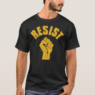 Camiseta Resista ao Presidente Trump - Punho Anti Trump
