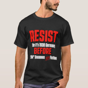 Camiseta Resista Como Se Fosse 1938 Antes de Orwell 1984 Se