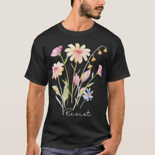 Camiseta Resista Sutil Protesto Floral Botânico Anti Trump