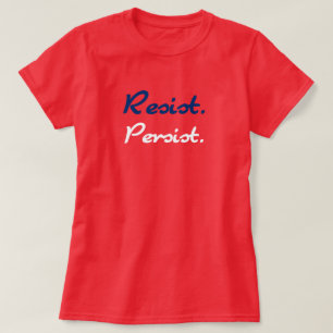 Camiseta Resiste a persistência do azul vermelho