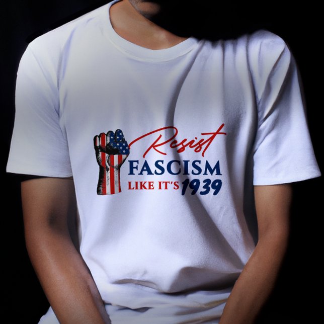 Camiseta Resiste ao fascismo como se fosse o protesto anti- (Criador carregado)