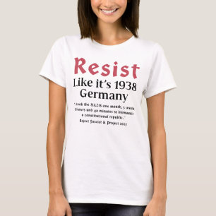 Camiseta Resiste como se fosse 1938 Alemanha